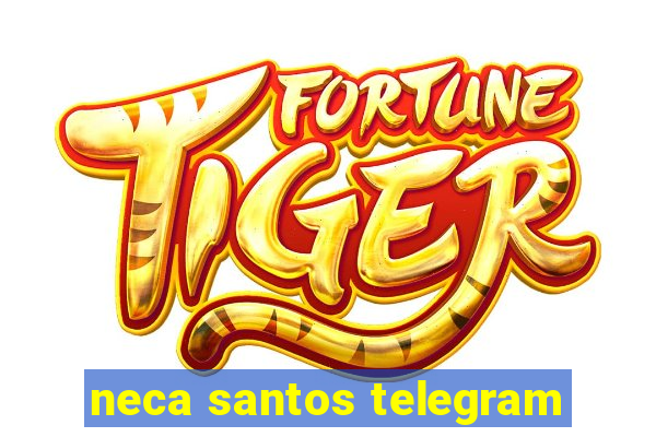 neca santos telegram